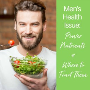 power nutrients for men